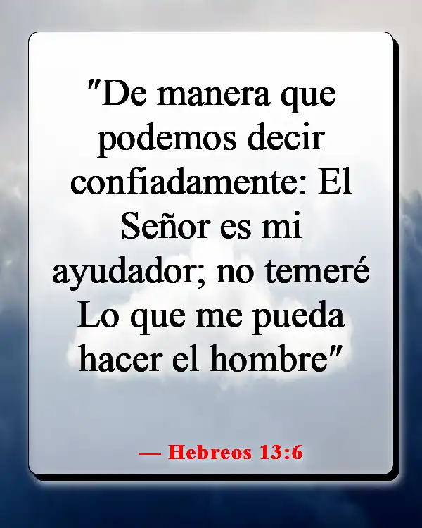 Versículos de la Biblia sobre guardar tus pensamientos (Hebreos 13:6)