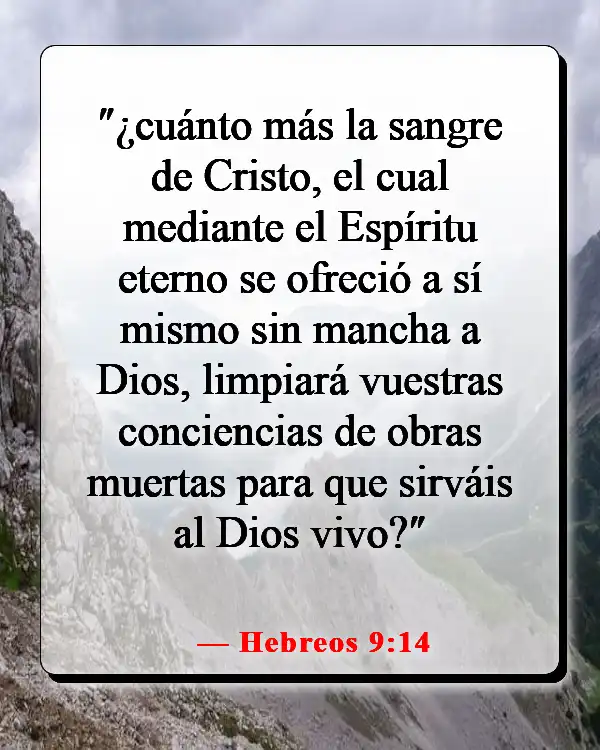 Versículos de la Biblia sobre escuchar tu conciencia (Hebreos 9:14)