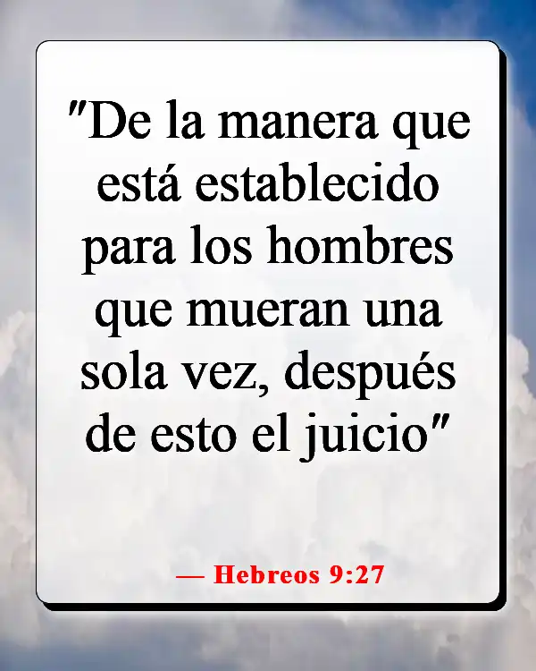 Versículos de la Biblia sobre el cielo y el infierno (Hebreos 9:27)