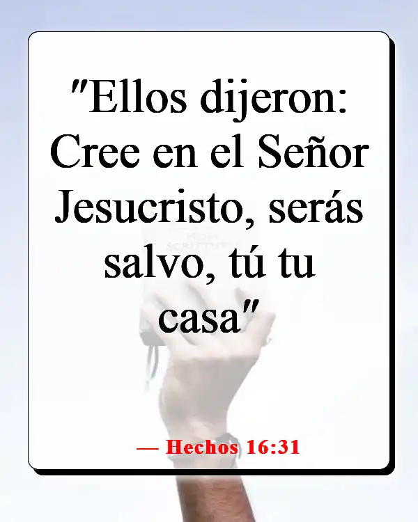 Versículos bíblicos sobre Dios salvándonos del infierno (Hechos 16:31)