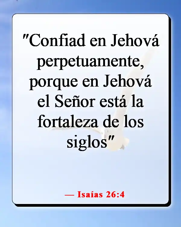 Versículo de la Biblia sobre entregar los problemas a Dios (Isaías 26:4)