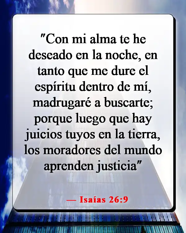 Versículos de la Biblia sobre pasar tiempo con Dios (Isaías 26:9)