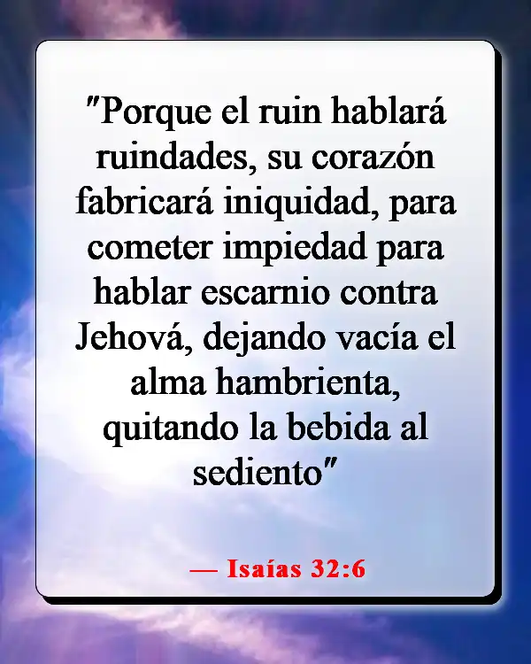Versículos de la Biblia sobre los mentirosos yendo al infierno (Isaías 32:6)