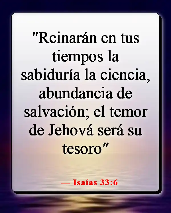 Versículo de la Biblia sobre una mujer que teme al Señor (Isaías 33:6)
