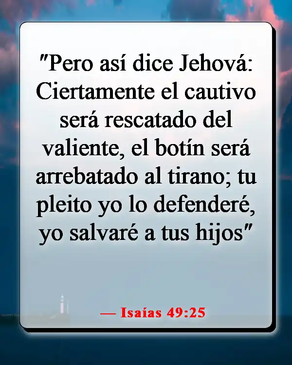 Versículos de la Biblia sobre Dios peleando nuestras batallas (Isaías 49:25)