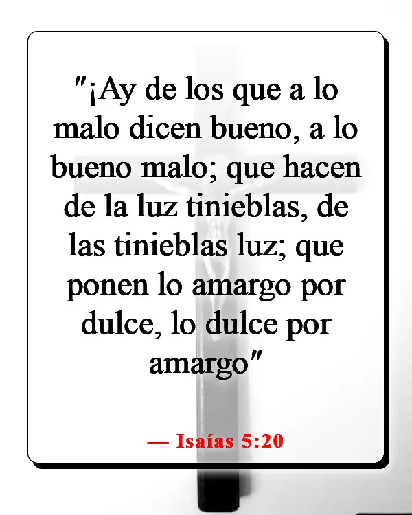 Versículos de la Biblia sobre el diablo disfrazado (Isaías 5:20)