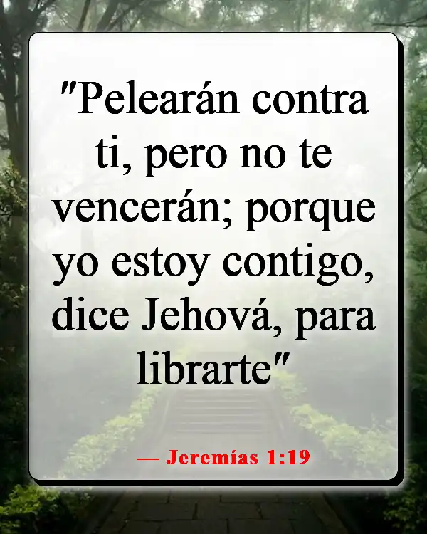 Versículos de la Biblia sobre Dios peleando nuestras batallas (Jeremías 1:19)