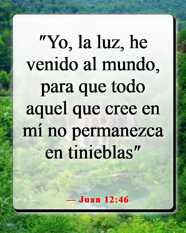 Versículos bíblicos sobre Dios salvándonos del infierno (Juan 12:46)