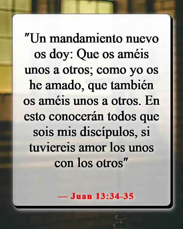 Versículos de la Biblia sobre la comunión con otros creyentes (Juan 13:34-35)