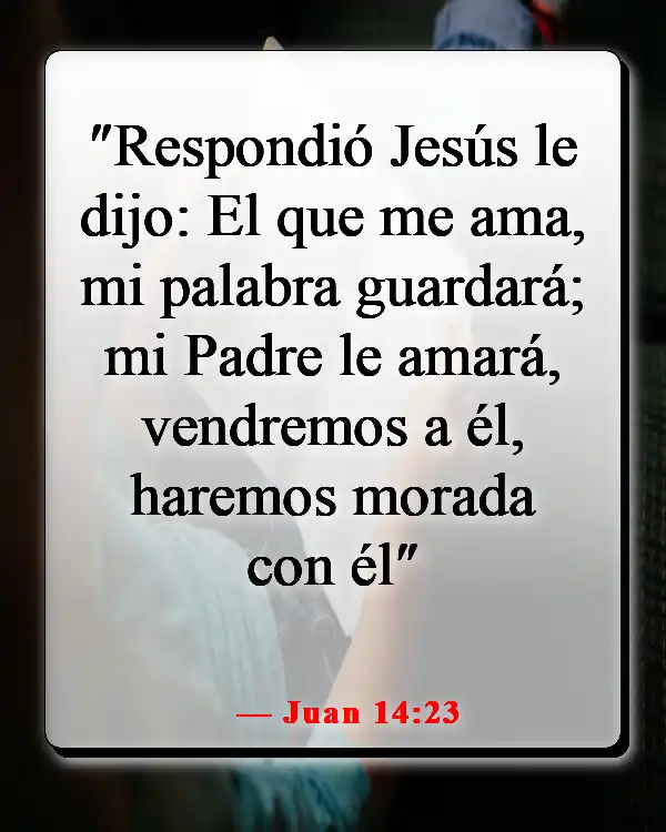 Versículos de la Biblia sobre enamorarse de Jesús (Juan 14:23)