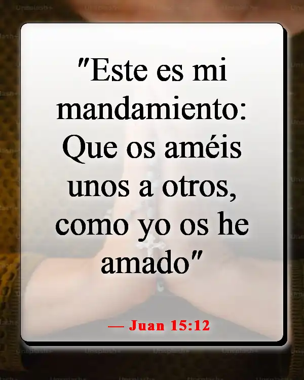 Versículos de la Biblia sobre enamorarse de Jesús (Juan 15:12)