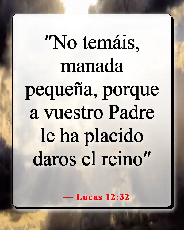 Versículos de la Biblia sobre Dios queriendo lo bueno para nosotros (Lucas 12:32)
