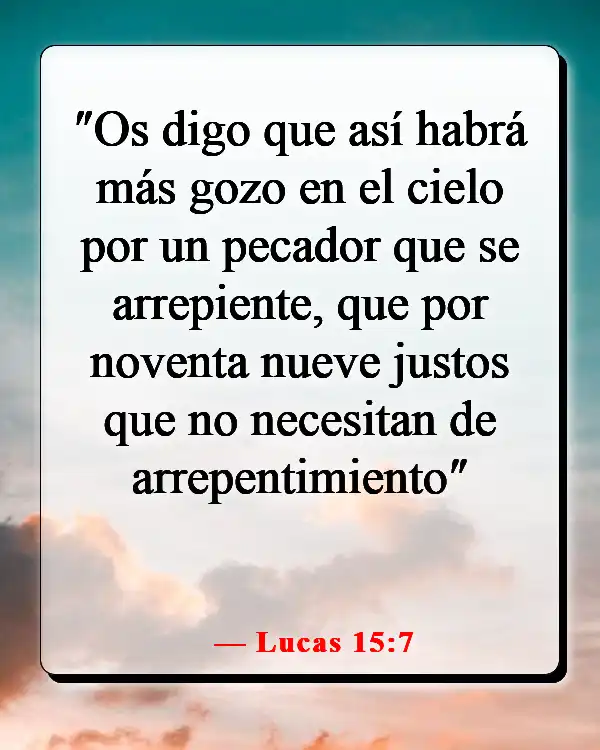 Versículos de la Biblia sobre la importancia de cada persona (Lucas 15:7)