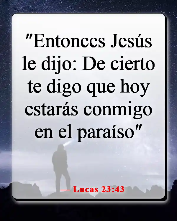 Versículos bíblicos sobre Dios salvándonos del infierno (Lucas 23:43)