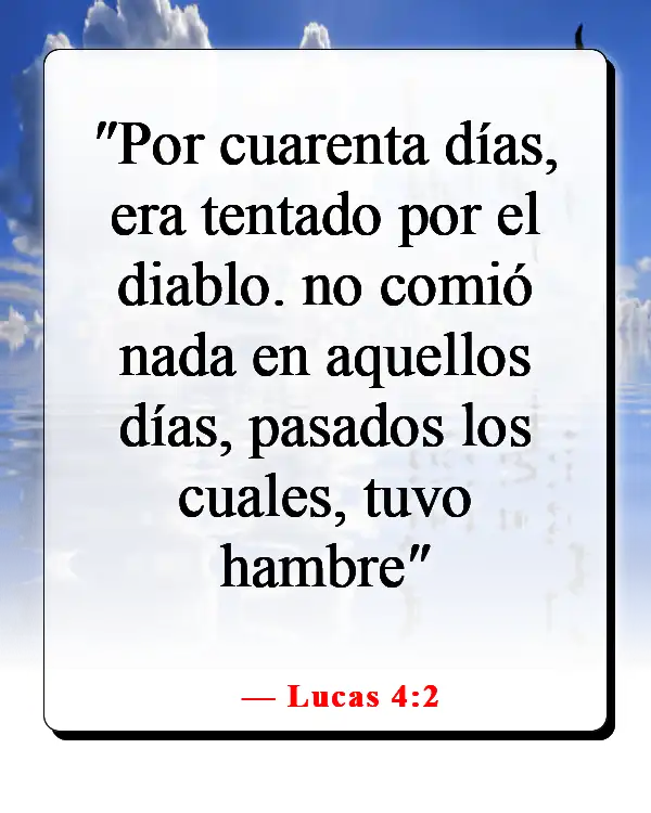 Versículos de la Biblia sobre el diablo disfrazado (Lucas 4:2)