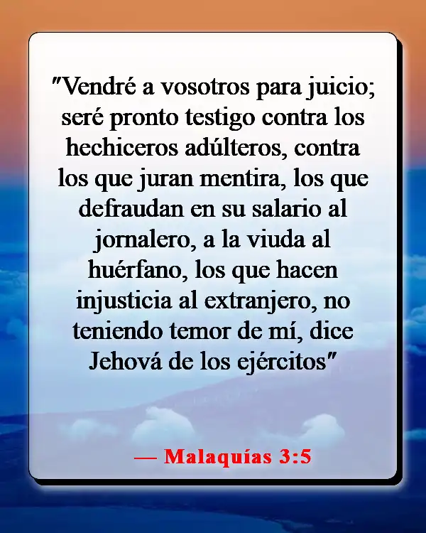 Versículos de la Biblia sobre los mentirosos yendo al infierno (Malaquías 3:5)