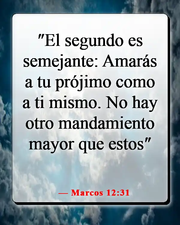 Versículos de la Biblia sobre el respeto por la vida humana (Marcos 12:31)