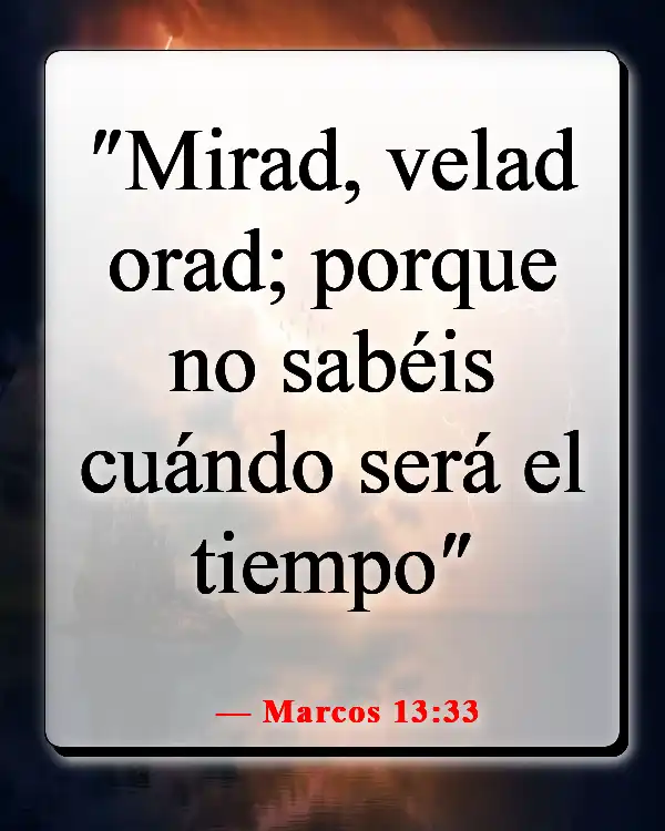 Versículo de la Biblia sobre la paciencia y el tiempo de Dios (Marcos 13:33)