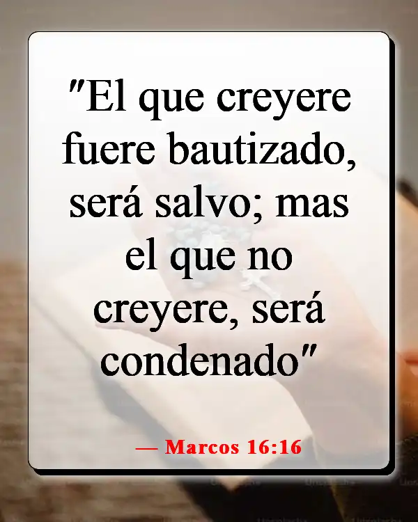 Versículos bíblicos sobre Dios salvándonos del infierno (Marcos 16:16)