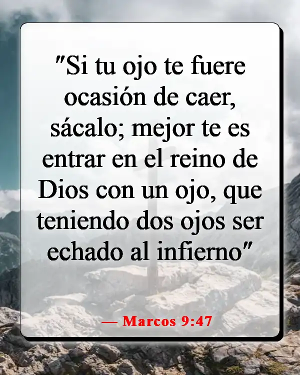 Versículos de la Biblia sobre entrar en el Reino de los Cielos (Marcos 9:47)