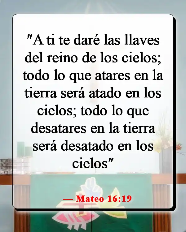 Versículos de la Biblia sobre el Reino de Dios en la Tierra (Mateo 16:19)