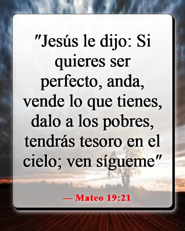 Versículos de la Biblia sobre preocuparse por el dinero (Mateo 19:21)