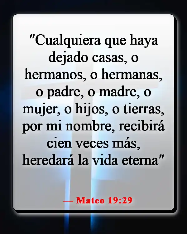 Versículos de la Biblia sobre el cielo y el infierno (Mateo 19:29)