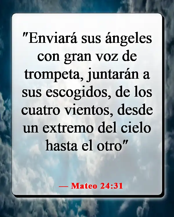 Versículos de la Biblia sobre el cielo y el infierno (Mateo 24:31)