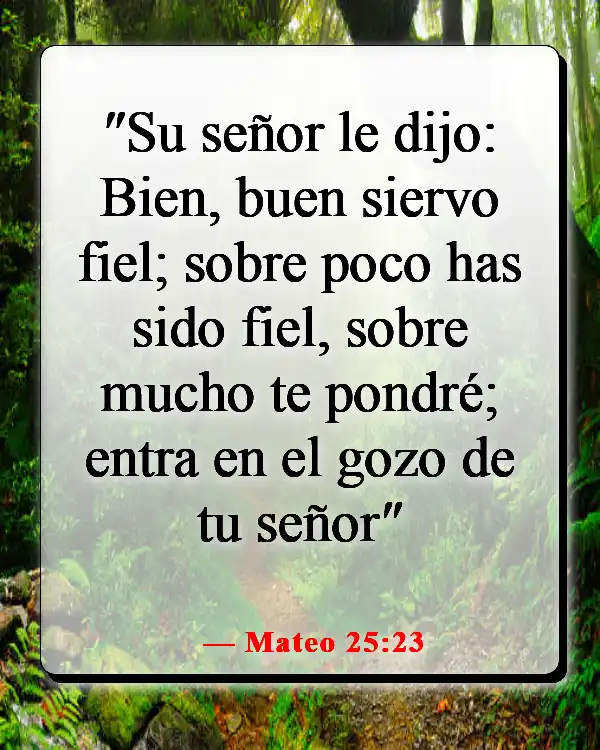 Versículos de la Biblia sobre entrar en el Reino de los Cielos (Mateo 25:23)