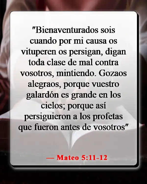 Versículos de la Biblia sobre perder la vida por Dios (Mateo 5:11-12)
