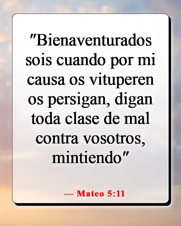 Versículos de la Biblia sobre los que odian (Mateo 5:11)