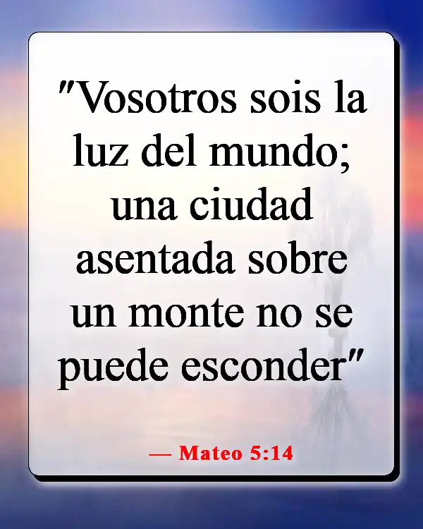 Versículos de la Biblia sobre ser diferente (Mateo 5:14)