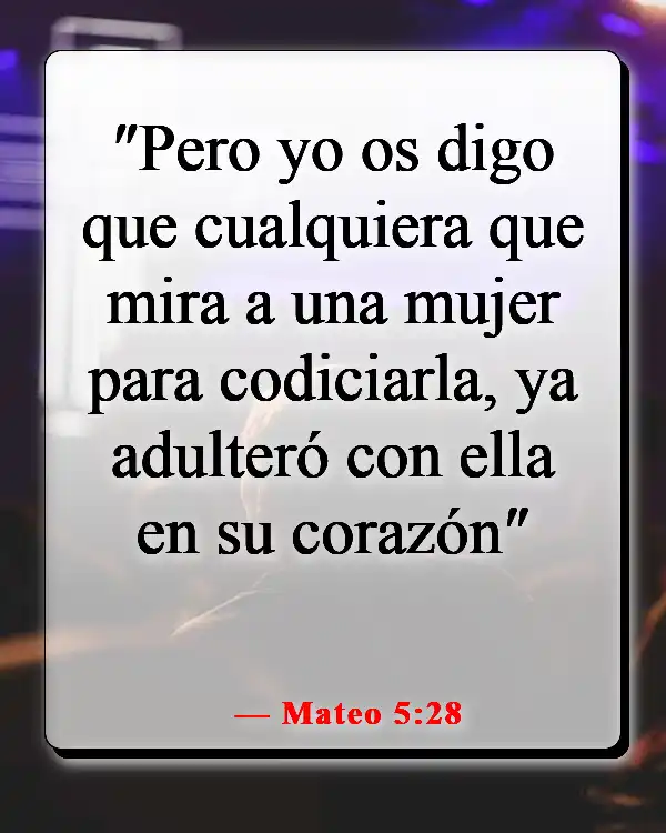 Versículos de la Biblia sobre exponer tu cuerpo (Mateo 5:28)