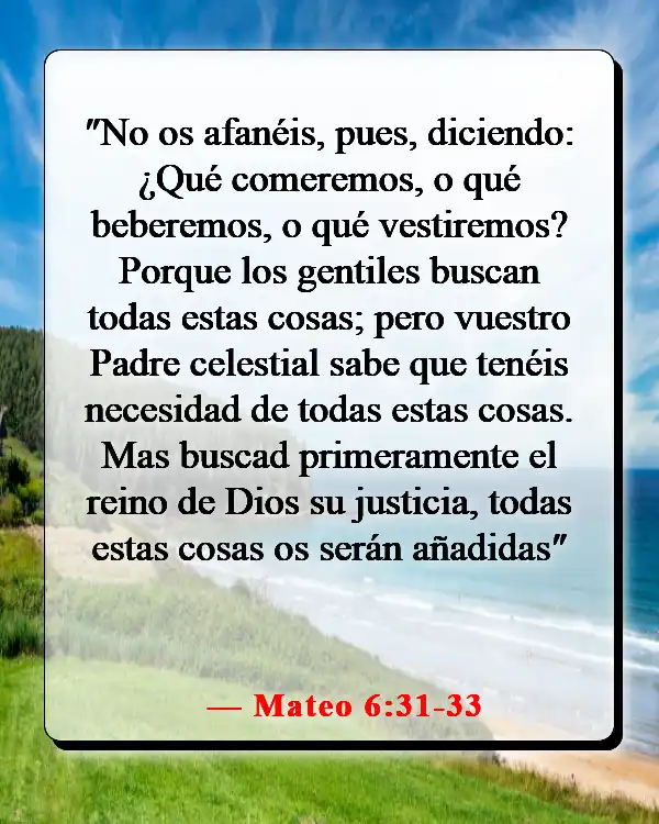 Versículos bíblicos sobre depender de Dios (Mateo 6:31-33)