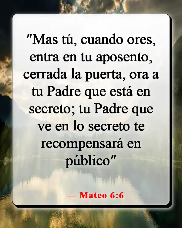 Versículos de la Biblia sobre la oración en tiempos difíciles (Mateo 6:6)