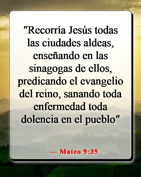 Versículo bíblico sobre luchar contra la enfermedad (Mateo 9:35)