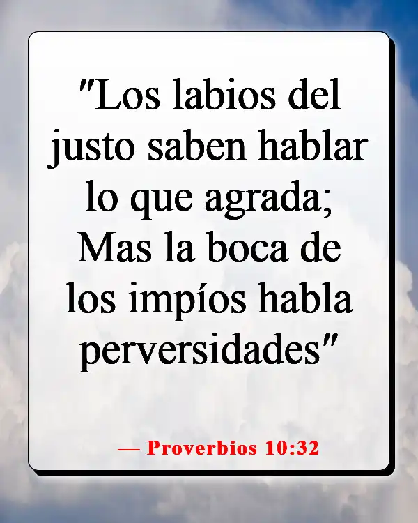 Versículos de la Biblia sobre controlar la lengua (Proverbios 10:32)