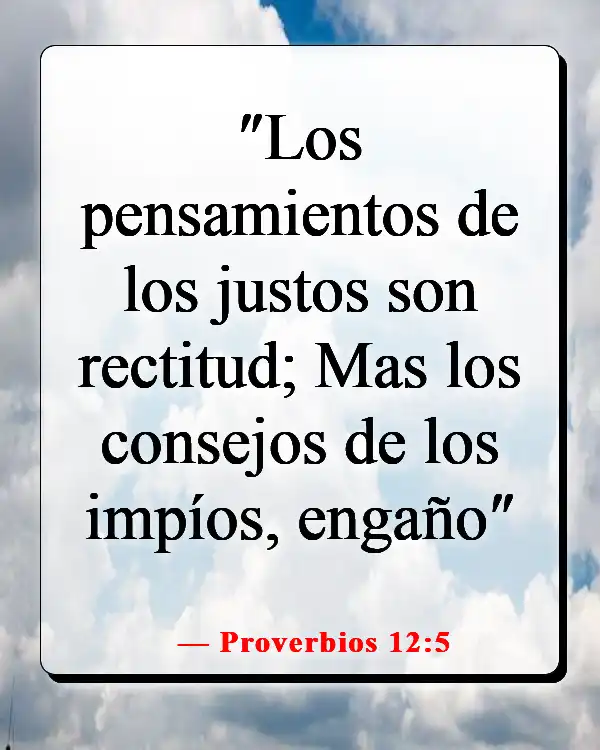 Versículos de la Biblia sobre guardar tus pensamientos (Proverbios 12:5)