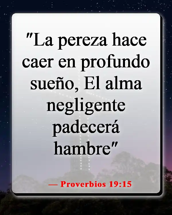 Versículo de la Biblia sobre la pereza como un pecado (Proverbios 19:15)