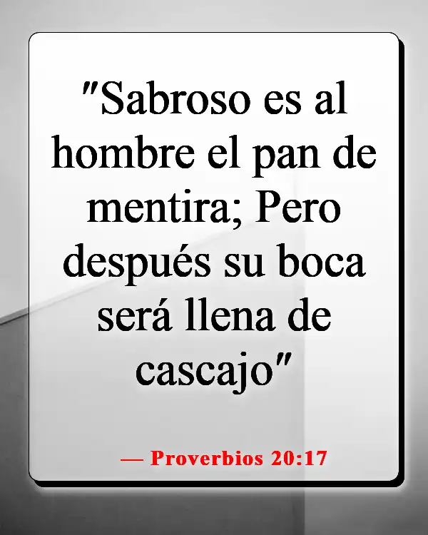Versículos de la Biblia sobre los mentirosos yendo al infierno (Proverbios 20:17)