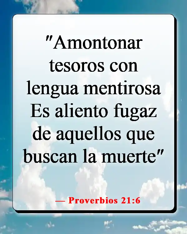 Versículos de la Biblia sobre los mentirosos yendo al infierno (Proverbios 21:6)