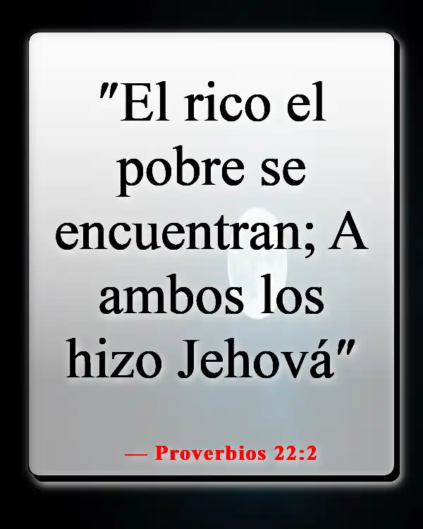 Versículo de la Biblia sobre la equidad y la igualdad (Proverbios 22:2)