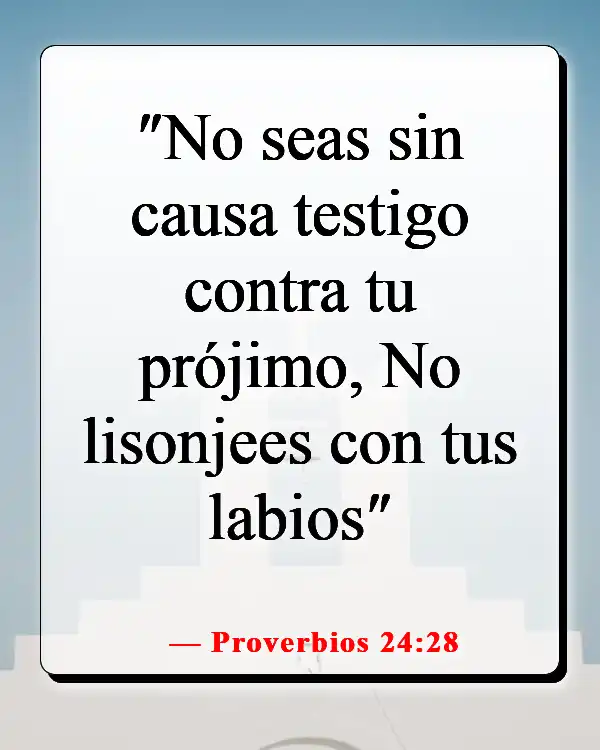 Versículos de la Biblia sobre los mentirosos yendo al infierno (Proverbios 24:28)