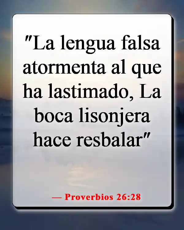 Versículos de la Biblia sobre controlar la lengua (Proverbios 26:28)