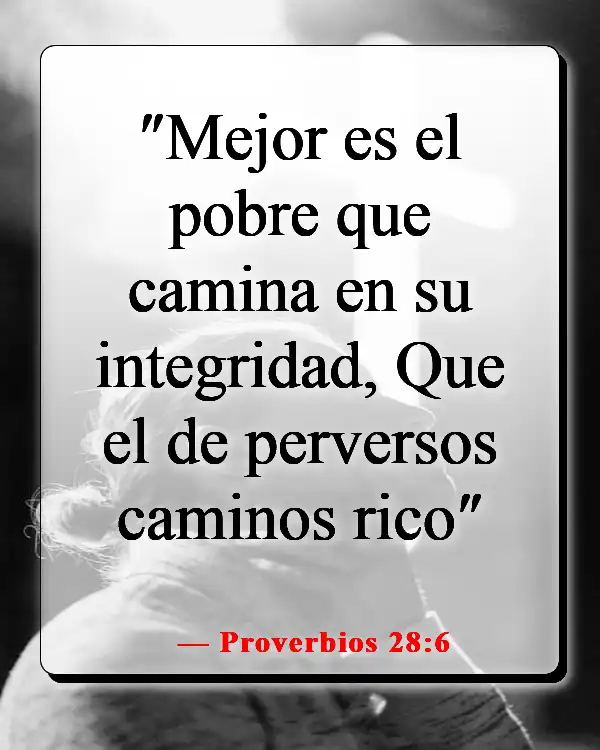 Versículo de la Biblia sobre hacer lo correcto cuando nadie está mirando (Proverbios 28:6)