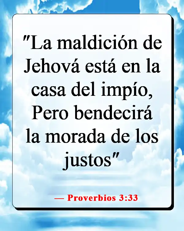 Versículos de la Biblia sobre cuidar primero de tu familia (Proverbios 3:33)