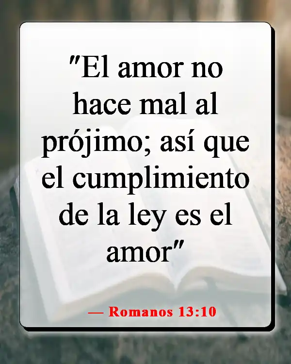 Versículos de la Biblia sobre enamorarse de Jesús (Romanos 13:10)