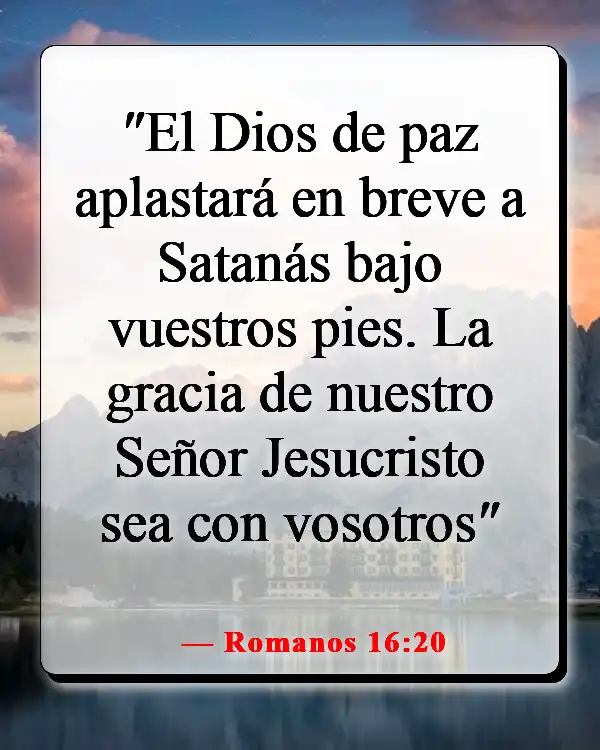 Versículos de la Biblia sobre Dios peleando nuestras batallas (Romanos 16:20)