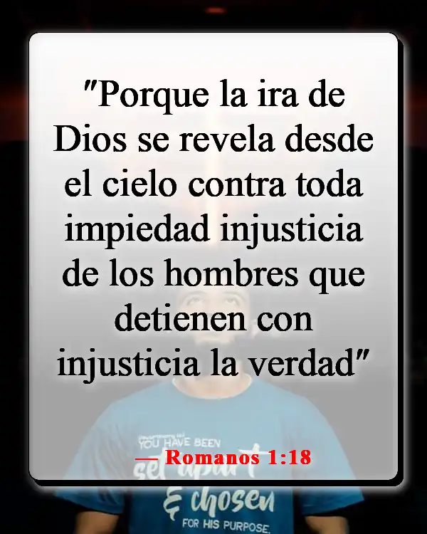Versículos de la Biblia sobre negar la verdad (Romanos 1:18)