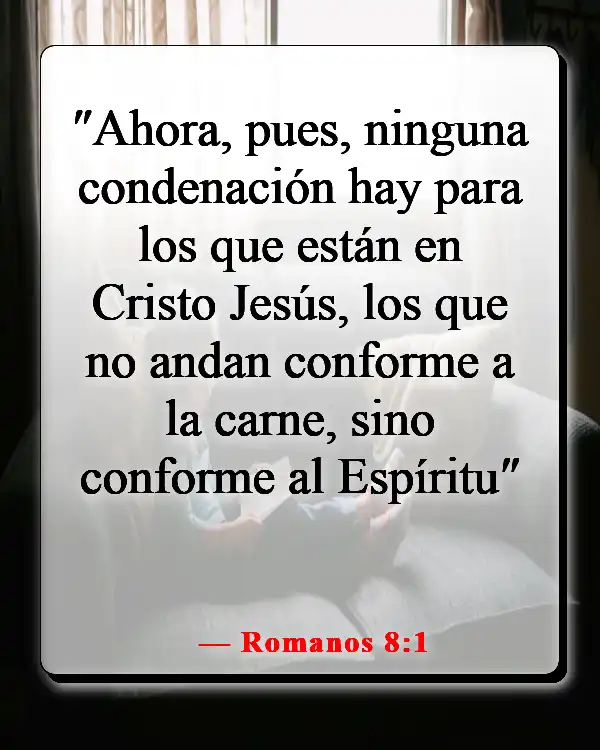 Versículos de la Biblia sobre caminar (Romanos 8:1)